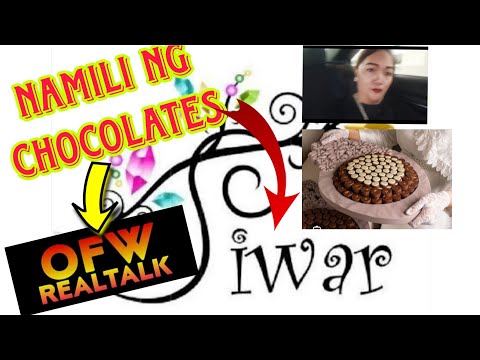 🔴NAMILI NG CHOCOLATES Sa SIWAR  REALTALK BILANG ISANG OFW #realtalk   @#buhayofw @MHARJMIXBLOG 