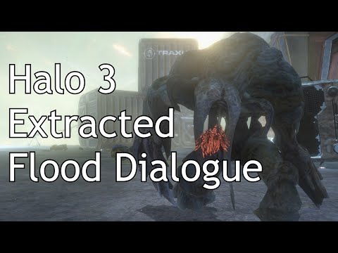 Halo 3 - Flood Extracted Dialogue