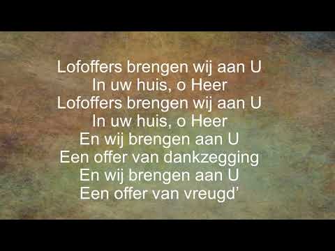 Opwekking met tekst 273 Lofoffers brengen wij aan U