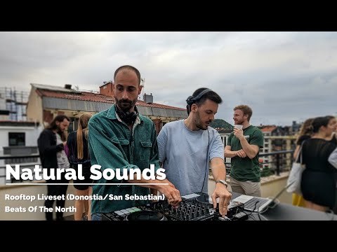 Natural Sounds live at Donostia / San Sebastian Rooftop - House Music DJ Set