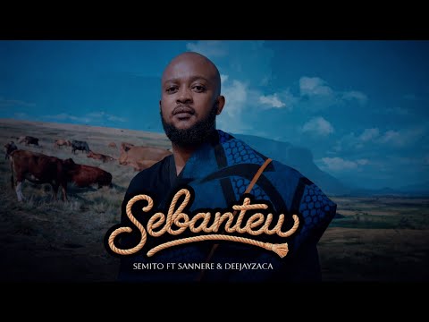 Semito ft Sannere & Deejay Zaca - Sebateu |Official Audio | 2026
