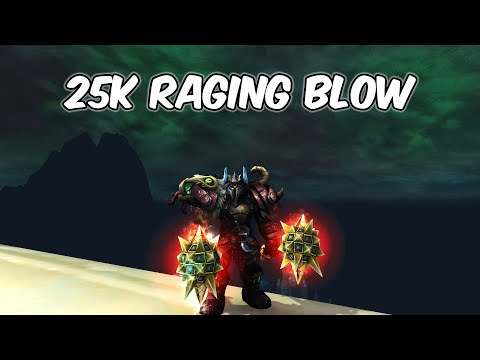 25K RAGING BLOW - Fury Warrior PvP - WoW Shadowlands
