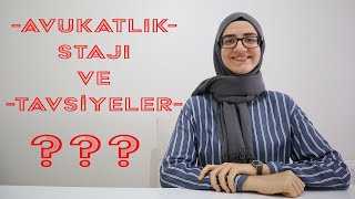 AVUKATLIK STAJ DÖNEMİ TAVSİYELERİM! | STAJYER AVUKAT