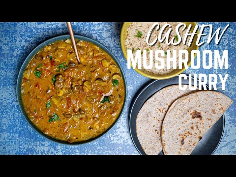 So Creamy! Vegan Cashew and Mushroom Curry