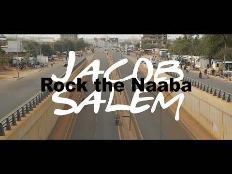 Jacob Salem, rock the Naaba (copie de visionnage)
