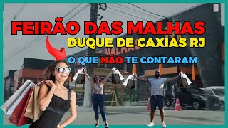 Feirão das Malhas Duque de Caxias Rio de Janeiro RJ com novo horário de funcionamento