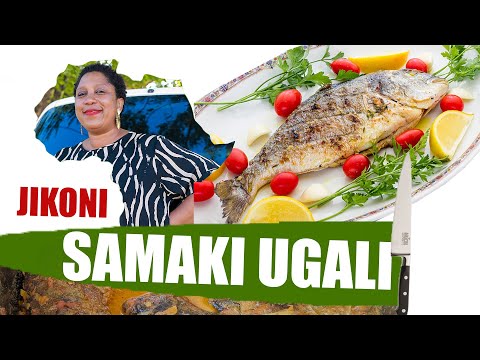 TANZANIA FOOD. UGALI SAMAKI. “JIKONI NA MILLENSANSHA”