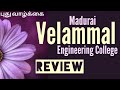 Velammal Engineering College Madurai Review Velammal Madurai Review Velammal Placements And Cut Off