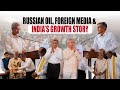 Russian Oil, Foreign Media & India's Growth Story | Dr. Jayaprakash Narayan & EAM S Jaishankar