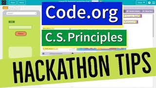 Code.org Hackathon Tips and Tricks Tutorials - How to Get Started - CS Principles