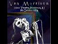 Van Morrison Veedon Fleece Live 1974
