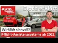 Überwachung Bevormundung Diese Assistenzsysteme Werden 2022 Pflicht Bloch Erklärt 137 Ams