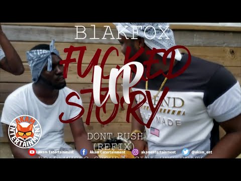 Blakfox - No Rush (Don't Rush Refix) [Official Music Video HD]