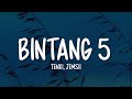Tenxi & Jemsii - Bintang 5 (Lirik Lagu)