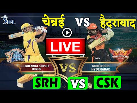 SRH vs CSK Live Score, IPL 2020 Match Today cricket ipl 2020 live 13 oct Hyderabad vs Chennai