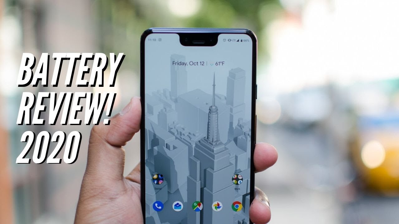 Pixel 3 XL Battery Life in 2020! Still good?