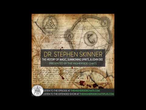 Dr. Stephen Skinner | The History Of Magic, Summoning Spirits, & John Dee