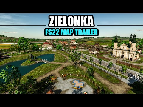 ZIELONKA FS22 Map Trailer - Farming Simulator 22 Premium Expansion [PC]