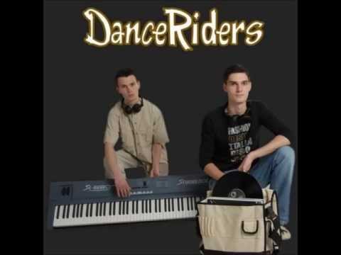 Danceriders   Vigyázok rád
