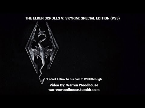 THE ELDER SCROLLS V: SKYRIM (PS5) - "Escort Telrav to his camp" Walkthrough