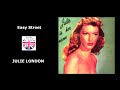 JULIE LONDON | Easy Street (Audio)
