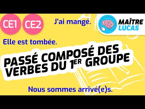 Passé composé : Verbe en er premier groupe CE1 - CE2 - Cycle 2 - Français - Conjugaison