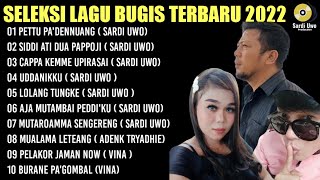 Download lagu SELEKSI LAGU BUGIS TERBARU 2022 - FULL BASS TERBAIK NONSTOP #SARDIUWOPRODUCTION mp3