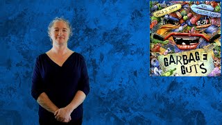 Garbage Guts: Auslan Storytelling Session- Auslan gameplay video by lstan57, 5:52 duration