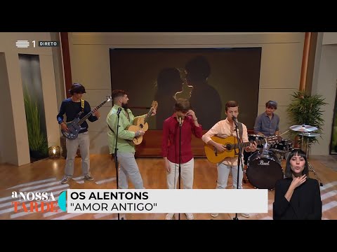 Os Alentons - Amor antigo