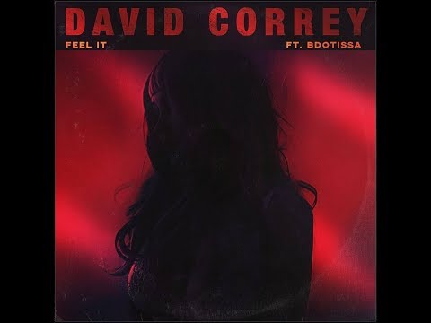 David Correy feat. Bdotissa - Feel It (Audio)