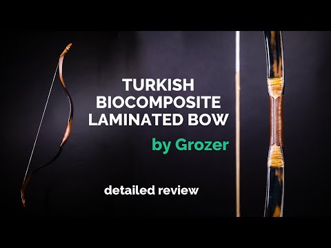 TOP TURKISH BOW! Biocomposite Laminated Turkish Bow by Grozer (review, archery test)
