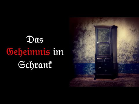 Das Geheimnis im Schrank - Bayerische Gruselgeschichte, Hölle, Teufel, Hexe