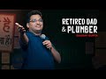 Retired Dad And Plumber Stand Up Comedy By Gaurav Gupta