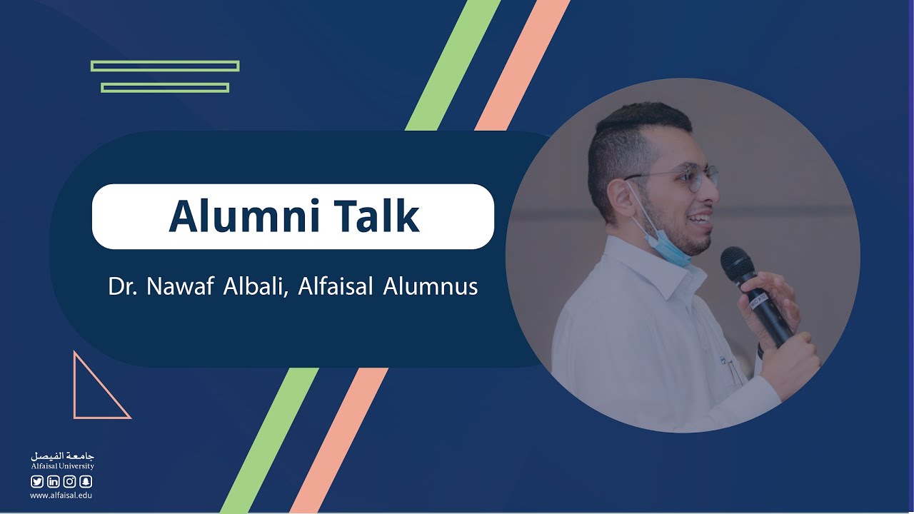 Dr. Nawaf Albali, Alfaisal Alumnus – Non-medical Career ... - YouTube