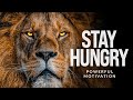 STAY HUNGRY - The Most Powerful Motivational Speech of 2021 (Ft. Eric Thomas and Marcus Taylor)