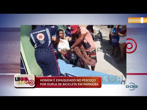 LINHA DE FOGO 04.11.2019  ParnaiÌba: homem eÌ esfaqueado no pescoço por dupla de bicicleta