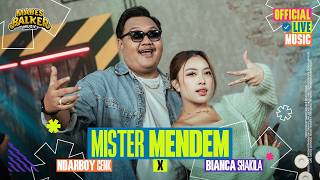Download lagu Mister Mendem - Ndarboy Genk x Bianca Shakila ( Live Music) aku wis kondo ciu marakke ciloko mp3