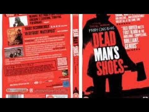 Dead Man's Shoes (2004) Film Complet VF