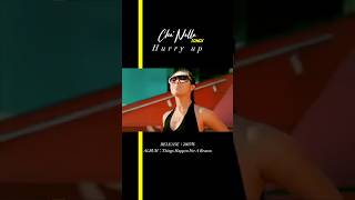 シェネル SONGS｜Hurry up