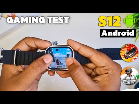 🔥S12 Ultra Smartwatch⚡️Gaming Test 😲 || Played BGMI, FREE FIRE On S12 Ultra Android Watch ⚡️