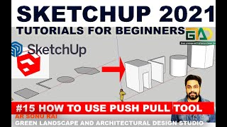 How to use Push Pull tool in Sketchup (Part 15)