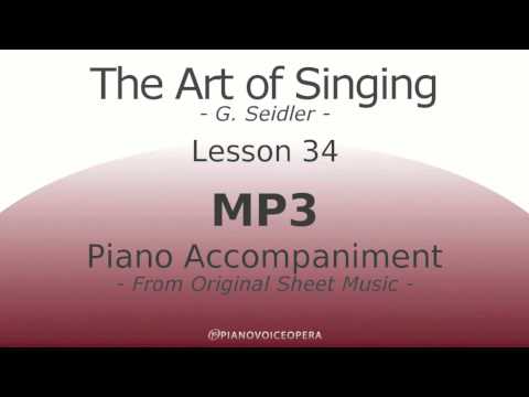Seidler, The Art of Singing Piano Accompaniment Lesson 34