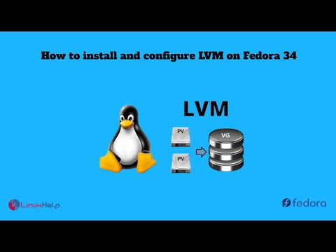 How to create LVM on Fedora 34 | LinuxHelp Tutorials