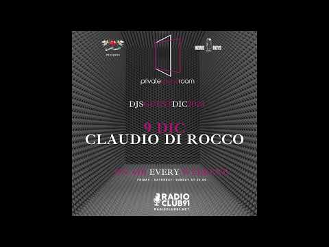 Claudio Di Rocco 9 Dicembre in Private Sound Room - Angels of Love - Radio Club 91