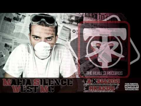 Mafia Silence Ft West MC - Ta Kallxoj Shkakun (Explicit)