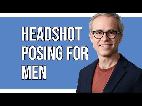 Headshot Posing Tips for Men