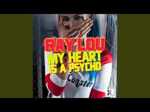 My Heart Is a Psycho
