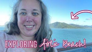 Exploring Airlie Beach: Open Market & Visiting the Town (Australia Cruise on the Carnival Luminosa)