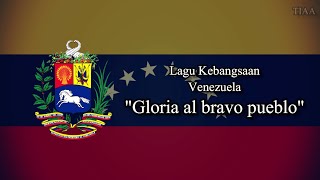 National Anthem of Venezuela (Gloria al Bravo Pueblo) - English and Spanish Subtitle