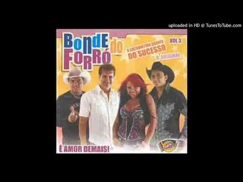 Bonde do Forró - Garota De Programa